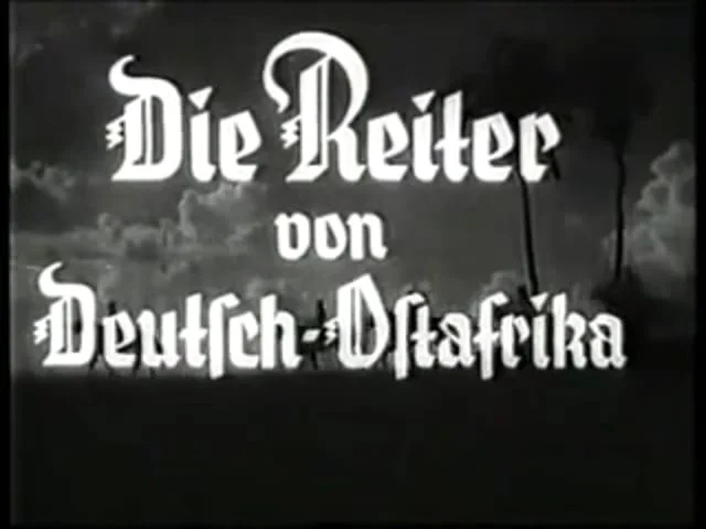 Die Reiter Von Deutsch-Ostafrika (1934)